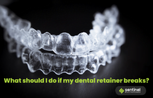 what should I do if my dental retainer breaks